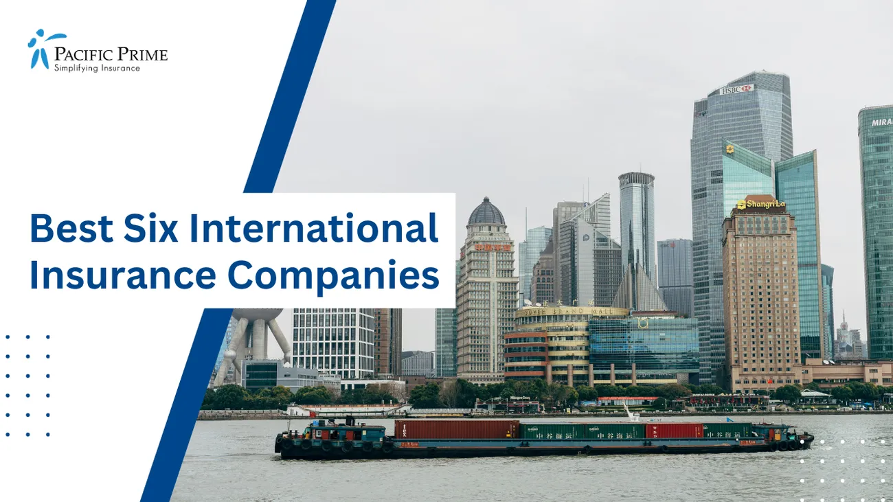 Top Six International Insurance in Shanghai